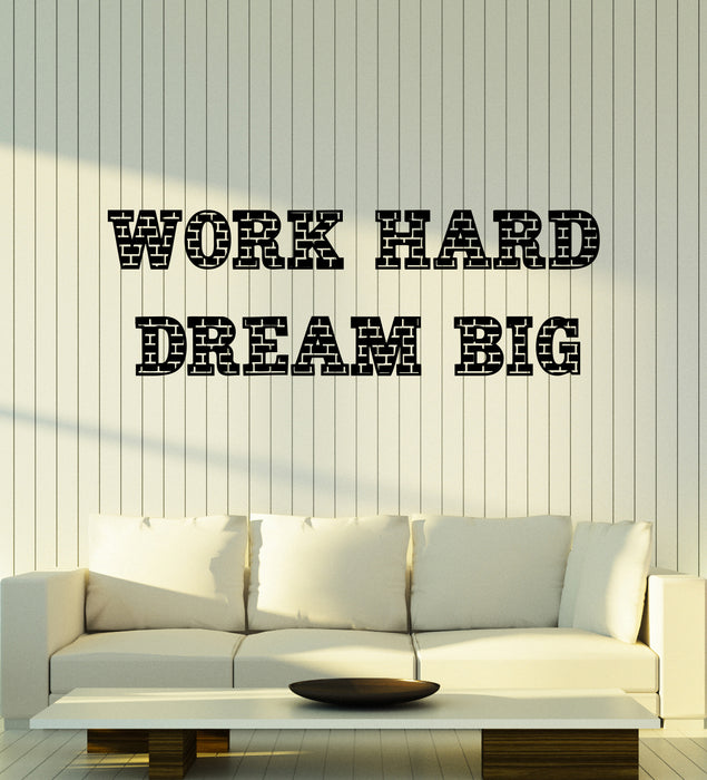 Vinyl Wall Decal Work Hard Dream Big Quote Saying Phrase Motivational Office Art Room Stickers Mural (ig6236)