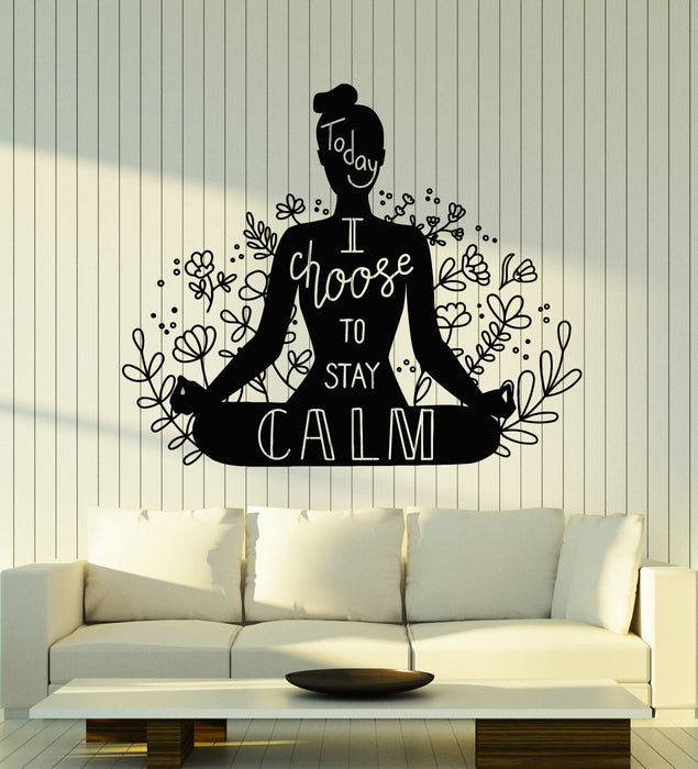 Vinyl Wall Decal Phrase I Choose To Stay Calm Lotus Pose Stickers Mural (g5761)