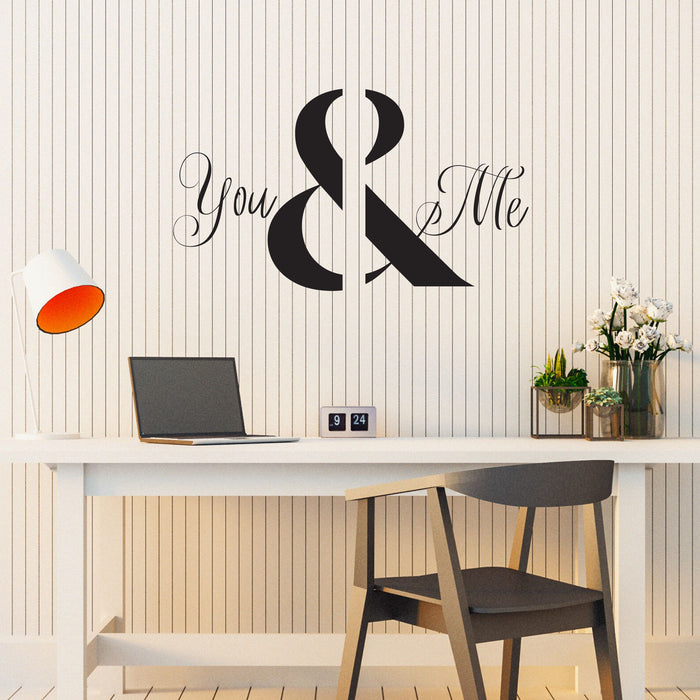 You And Me Vinyl Wall Decal Lettering Romantic Relationship Stickers Mural (k230)