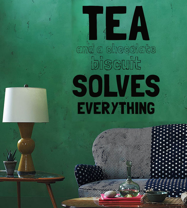 Wall Sticker Quotes Words Inspire Tea And Chocolate Biscuit Solves  Unique Gift z1483