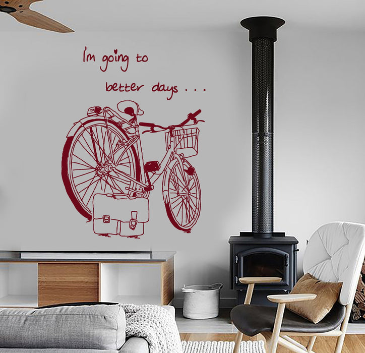 Wall Vinyl Decal Bike Bicycle Romantic Quote I Am Going To Better Days Unique Gift z3961