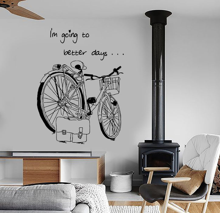 Wall Vinyl Decal Bike Bicycle Romantic Quote I Am Going To Better Days Unique Gift z3961