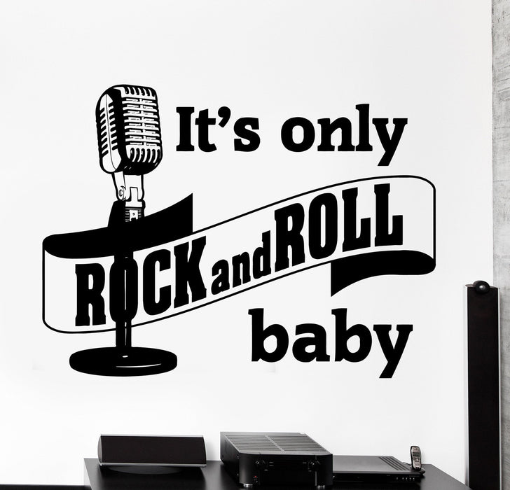 Wall Vinyl Decal Music Quote Microphone It Is Only Rock And Roll Baby Unique Gift z4186
