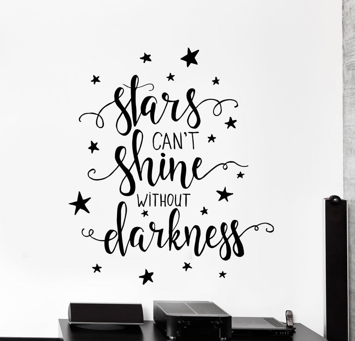 Wall Vinyl Decal Motivation Quote Star Cant Shine Without Darkness Decor Unique Gift z4213