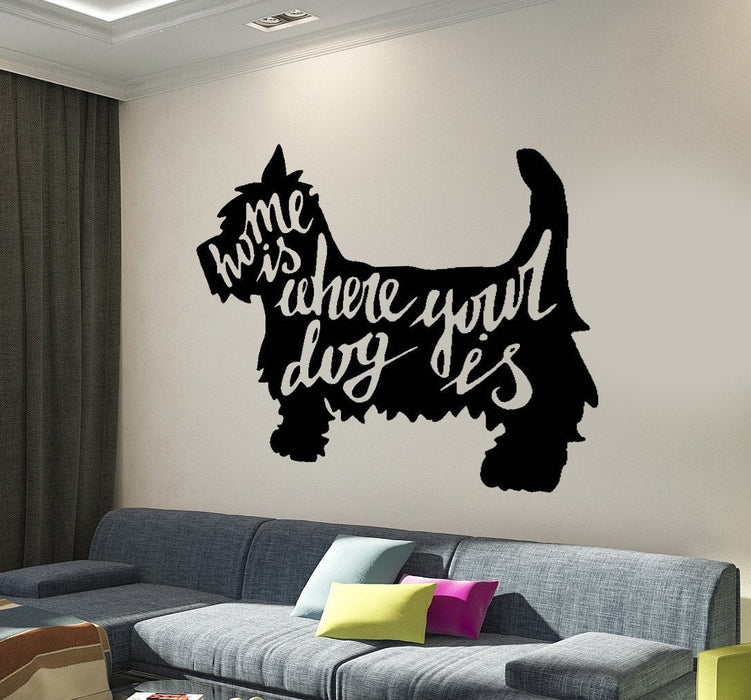 Wall Vinyl Decal Animal Pets Dog Quote House Where Your Dog Decor Unique Gift z4294