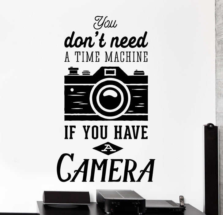Wall Vinyl Decal Motivation Photograph Quote If You Have A Camera Decor Unique Gift z4301