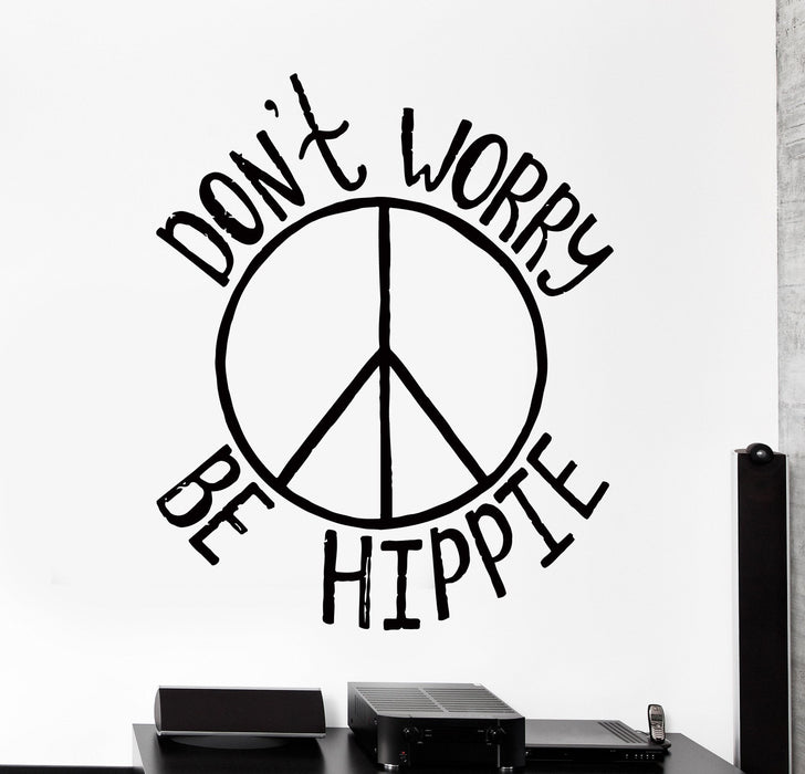 Наклейка на стену из винила Смешная цитата Декор Не волнуйся Будь Хиппи Домашний интерьер Уникальный подарок z4367