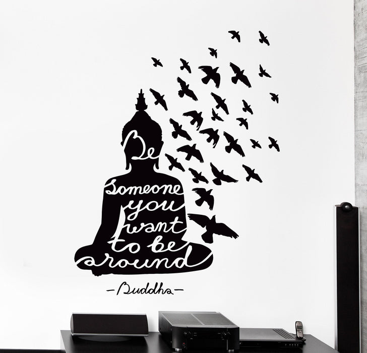 Vinyl Wall Decal Buddha Buddhist Quote Be Someone You Want To Be Decor Unique Gift z4496