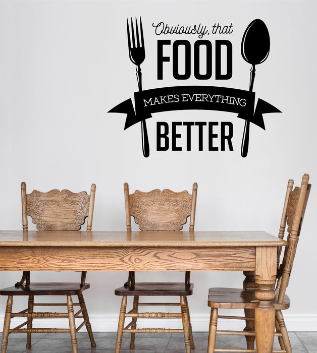 Наклейка на стену из винила с фразой «Очевидно, что еда делает все лучше», уникальный подарок z4774