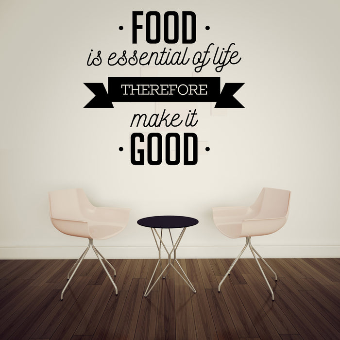 Наклейка на стену из винила с фразой «Еда необходима для жизни, поэтому сделай ее хорошей, уникальным подарком» z4777