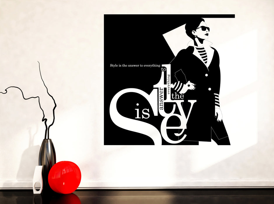 Wall Vinyl Decal Phrase Style is the Answer to Everything Fashion  Decor Unique Gift z4808
