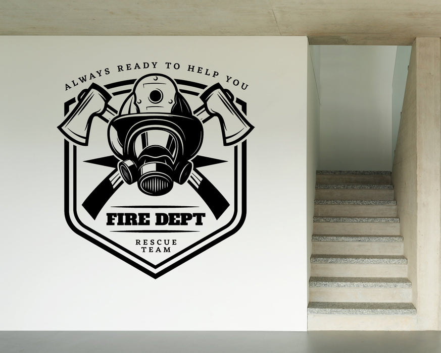 Wall Vinyl Decal Firefighter Emblem Risk Team Always Help Decor Unique Gift z4821