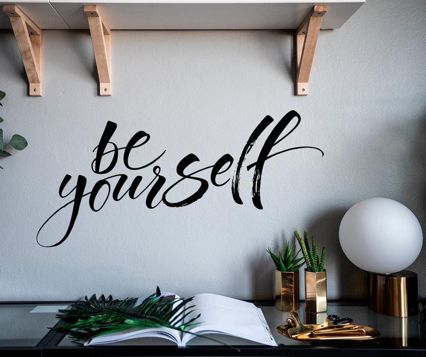 Vinyl Wall Decal Motivation Phrase Be Yourself  Stickers Mural z4920